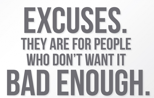 The 7 Biggest Excuses That Keep You From Success…